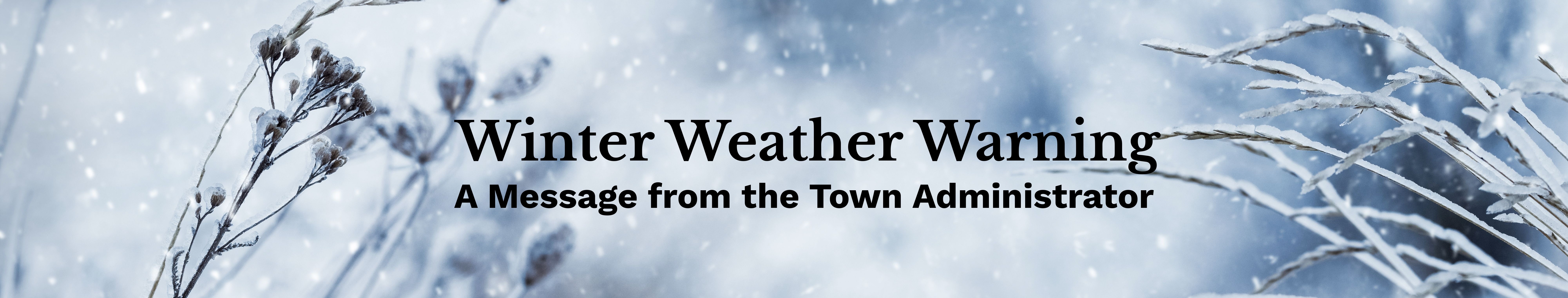 Winter Weather Warning